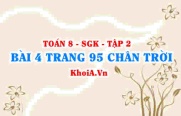 Bài 4 trang 95 Toán 8 Chân trời sáng tạo Tập 2